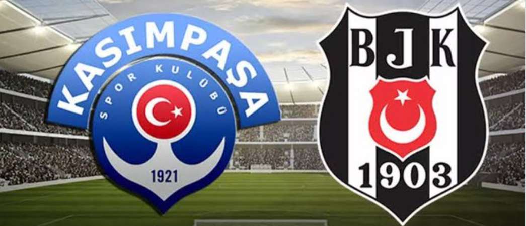 Kasımpaşa - Beşiktaş karşılaşmasında ilk 11'ler belli oldu!