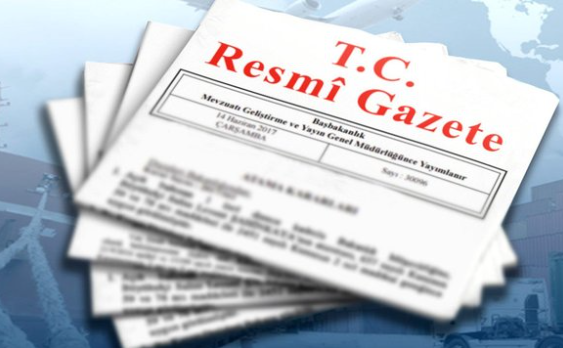  Resmi Gazete’de yayımlandı.