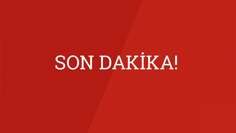 Son Dakika Haberleri